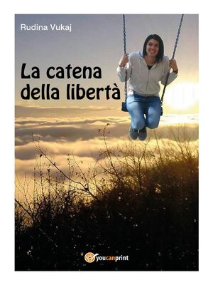 cover image of La catena della libertà